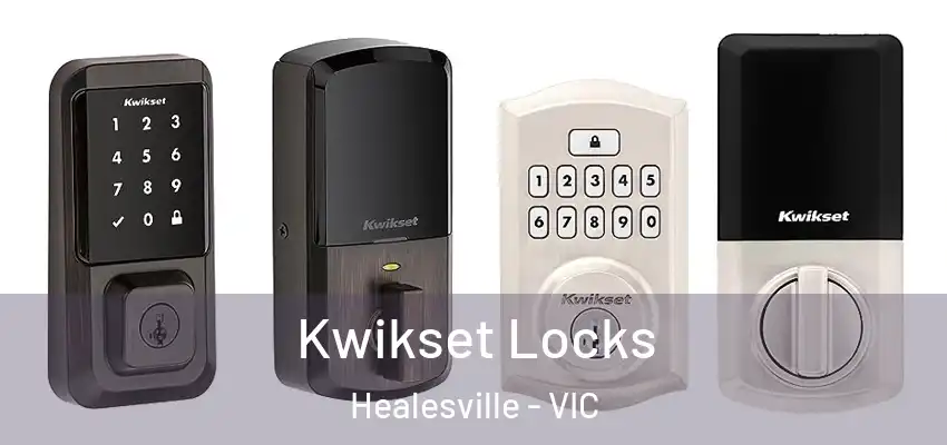 Kwikset Locks Healesville - VIC