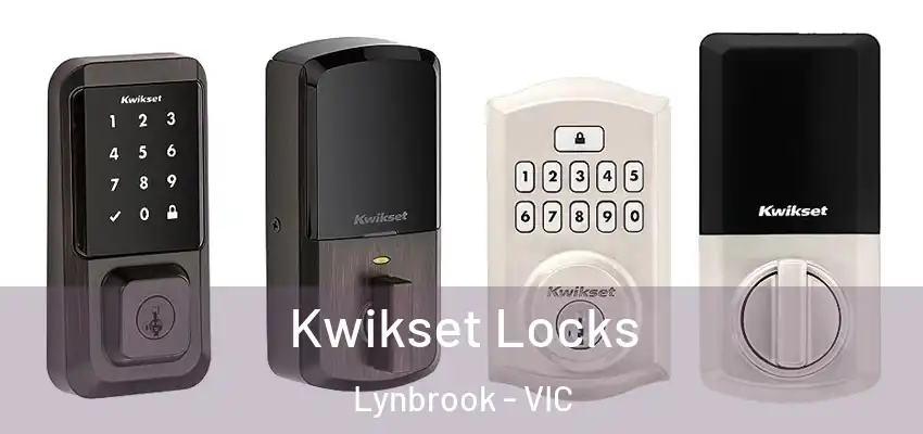 Kwikset Locks Lynbrook - VIC