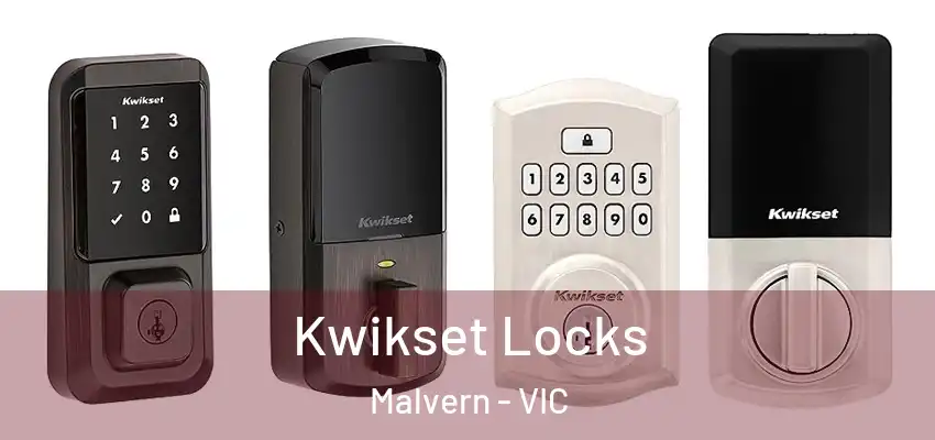 Kwikset Locks Malvern - VIC