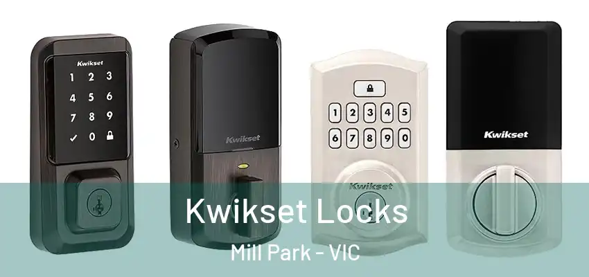  Kwikset Locks Mill Park - VIC