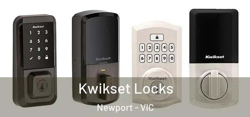  Kwikset Locks Newport - VIC