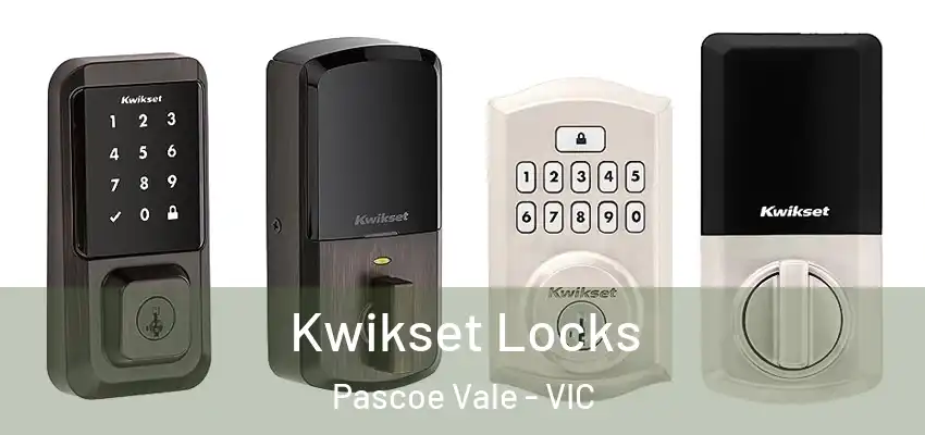  Kwikset Locks Pascoe Vale - VIC