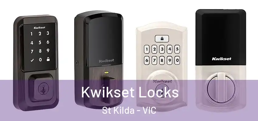 Kwikset Locks St Kilda - VIC