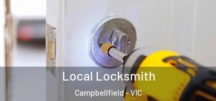 Local Locksmith Campbellfield - VIC
