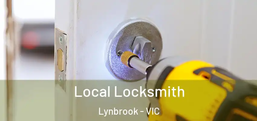 Local Locksmith Lynbrook - VIC
