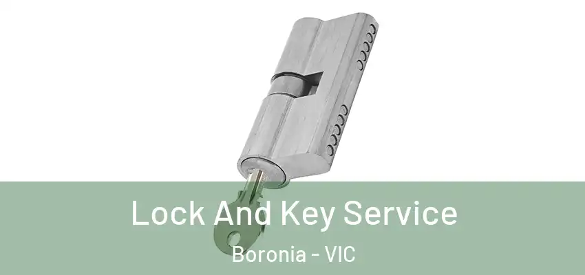 Lock And Key Service Boronia - VIC