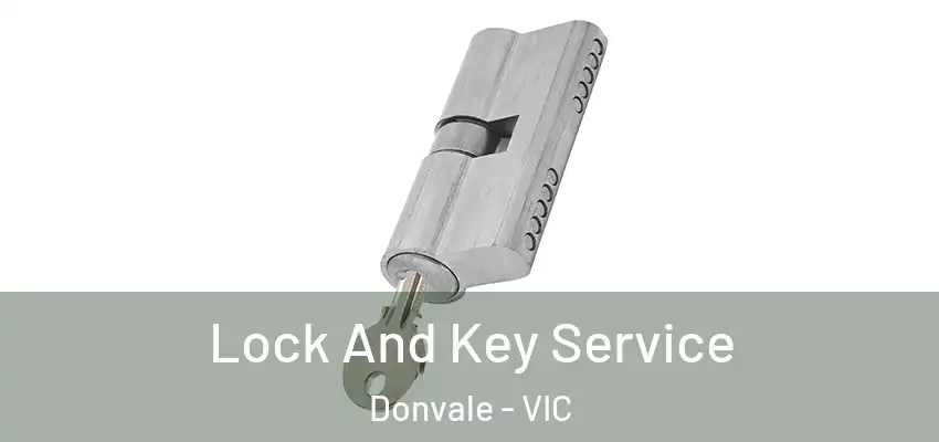 Lock And Key Service Donvale - VIC