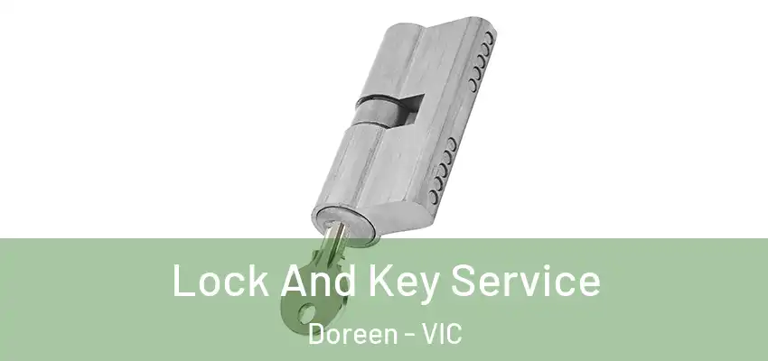 Lock And Key Service Doreen - VIC