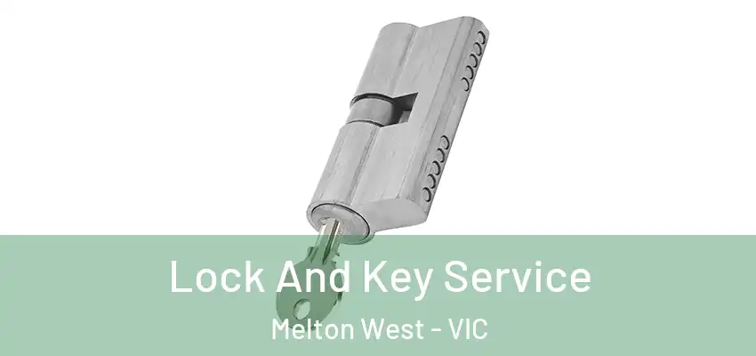  Lock And Key Service Melton West - VIC