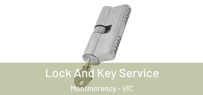  Lock And Key Service Montmorency - VIC