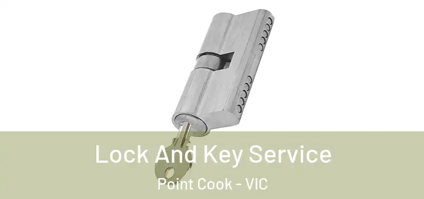 Lock And Key Service Point Cook - VIC
