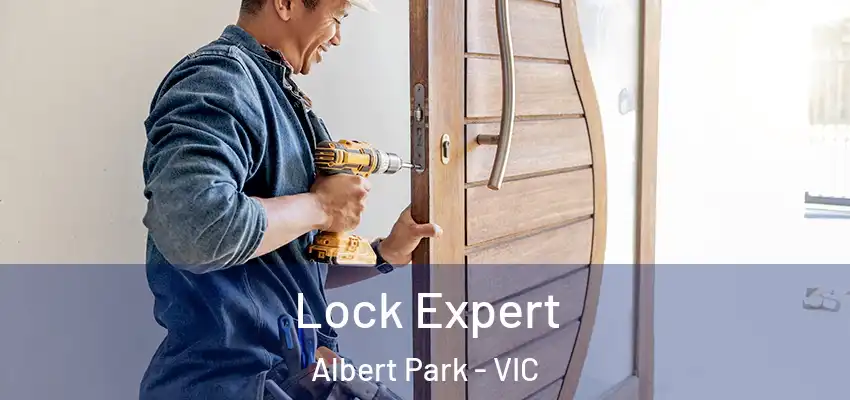 Lock Expert Albert Park - VIC