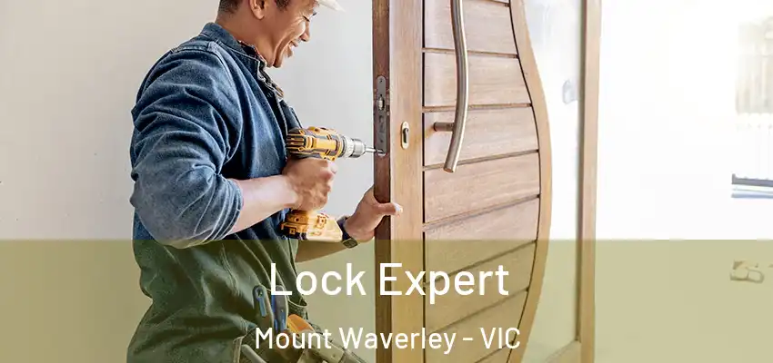 Lock Expert Mount Waverley - VIC