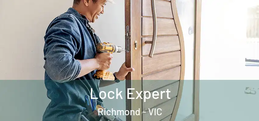Lock Expert Richmond - VIC