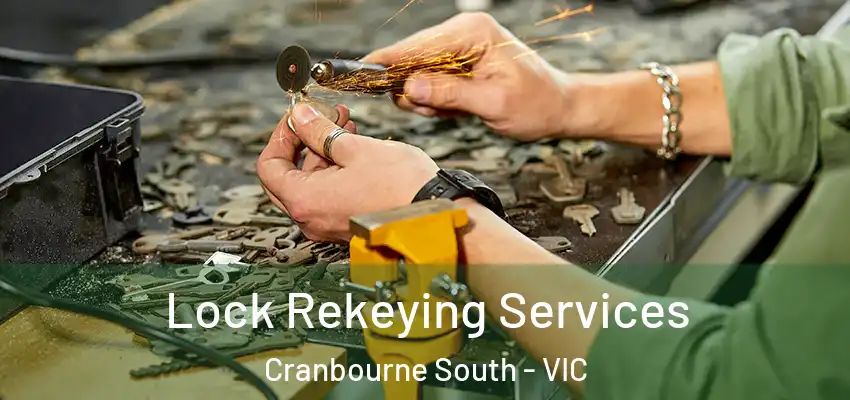  Lock Rekeying Services Cranbourne South - VIC