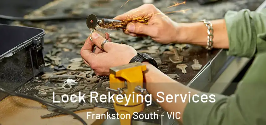 Lock Rekeying Services Frankston South - VIC