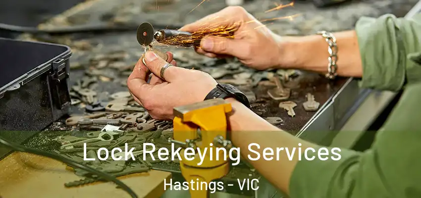 Lock Rekeying Services Hastings - VIC