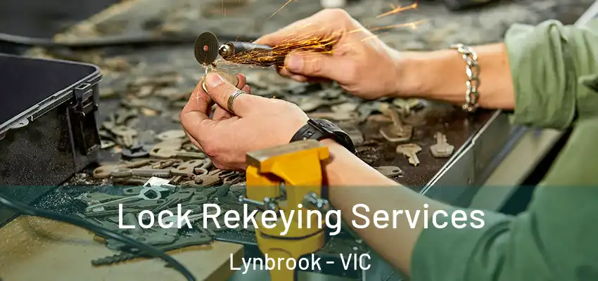 Lock Rekeying Services Lynbrook - VIC