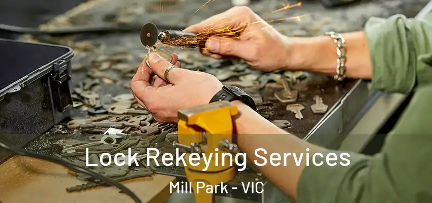 Lock Rekeying Services Mill Park - VIC