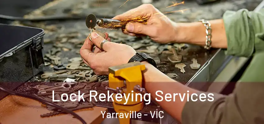 Lock Rekeying Services Yarraville - VIC