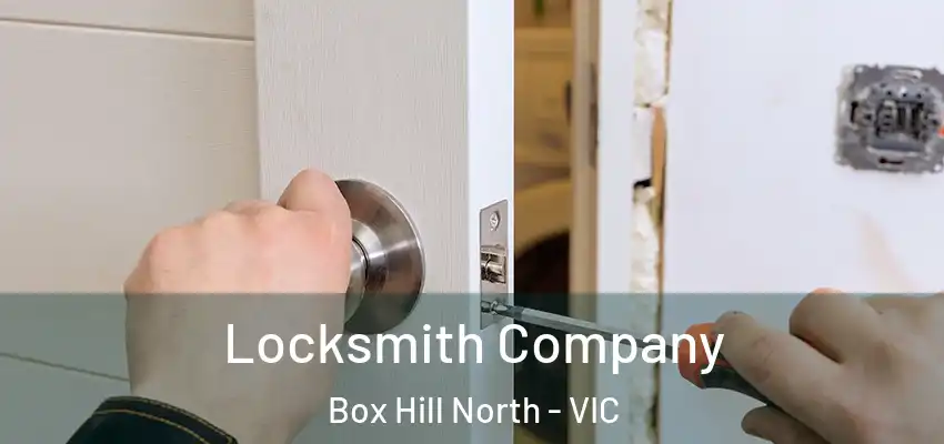 Locksmith Company Box Hill North - VIC