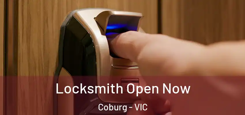 Locksmith Open Now Coburg - VIC