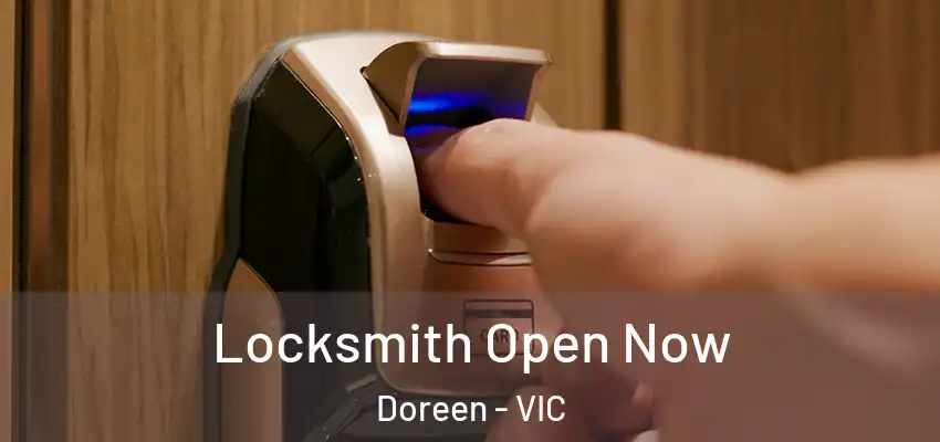 Locksmith Open Now Doreen - VIC