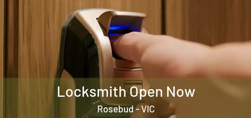  Locksmith Open Now Rosebud - VIC