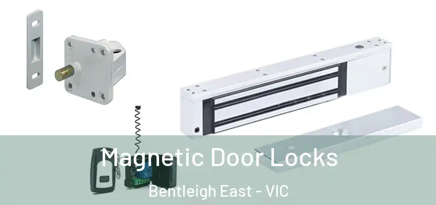 Magnetic Door Locks Bentleigh East - VIC