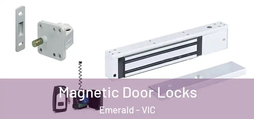 Magnetic Door Locks Emerald - VIC