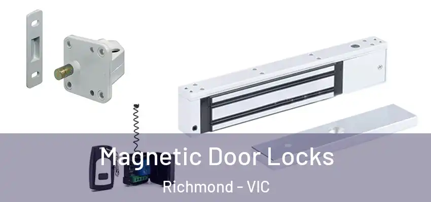 Magnetic Door Locks Richmond - VIC