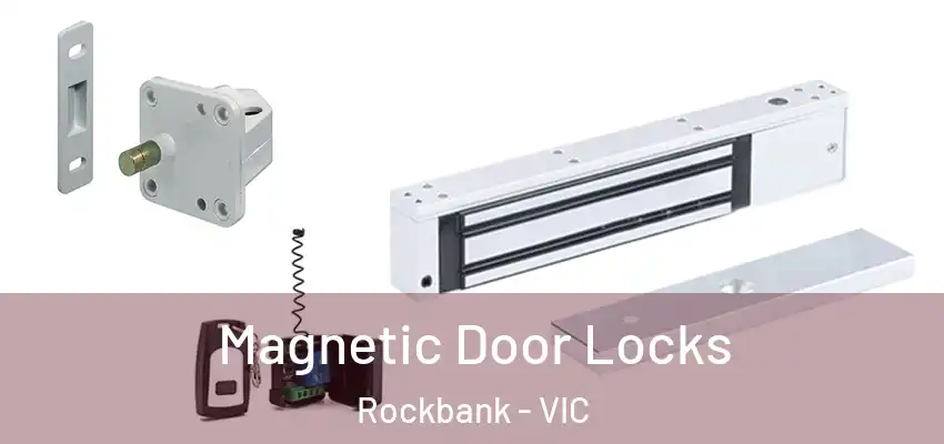 Magnetic Door Locks Rockbank - VIC