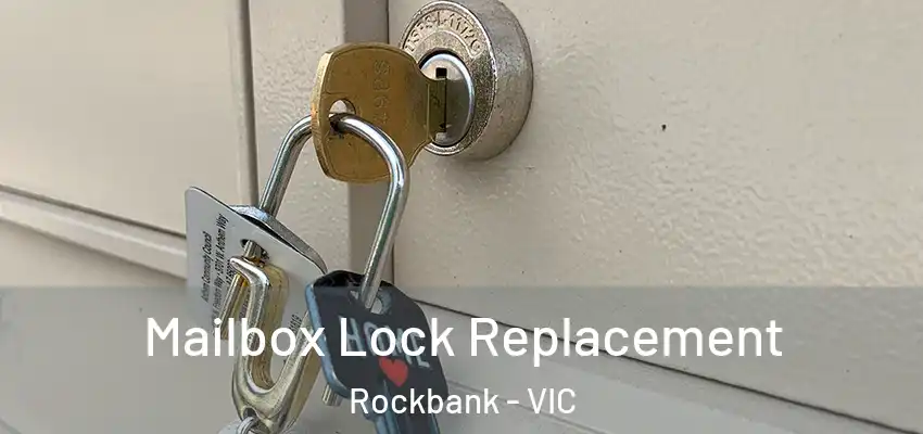 Mailbox Lock Replacement Rockbank - VIC