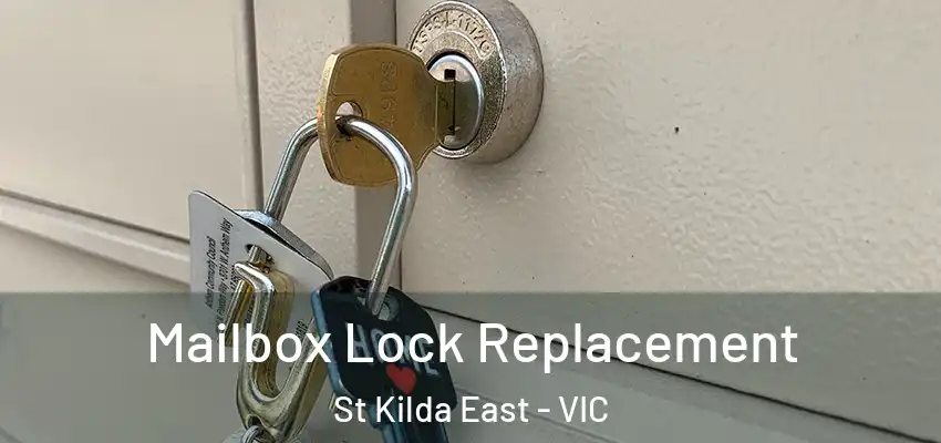 Mailbox Lock Replacement St Kilda East - VIC