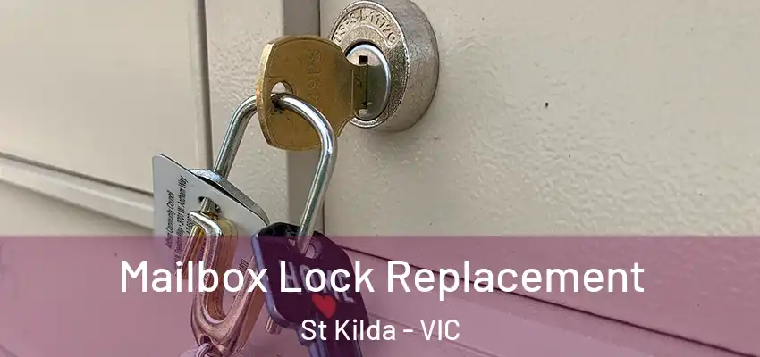Mailbox Lock Replacement St Kilda - VIC
