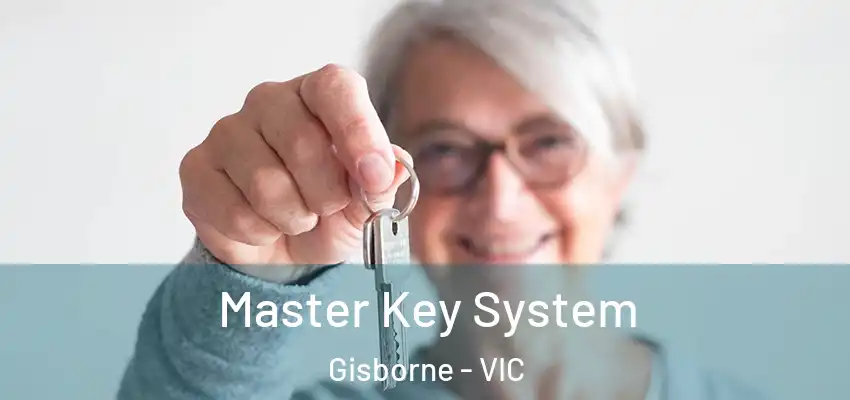 Master Key System Gisborne - VIC