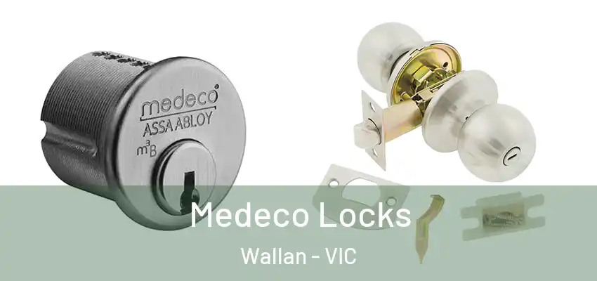 Medeco Locks Wallan - VIC