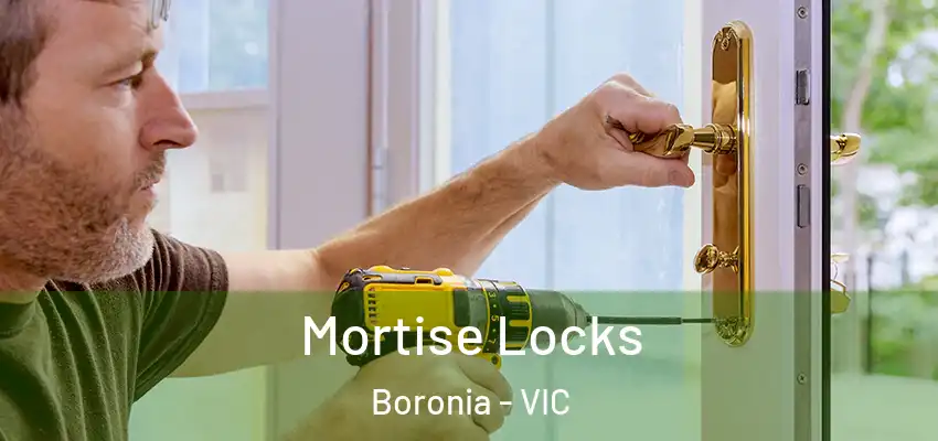 Mortise Locks Boronia - VIC