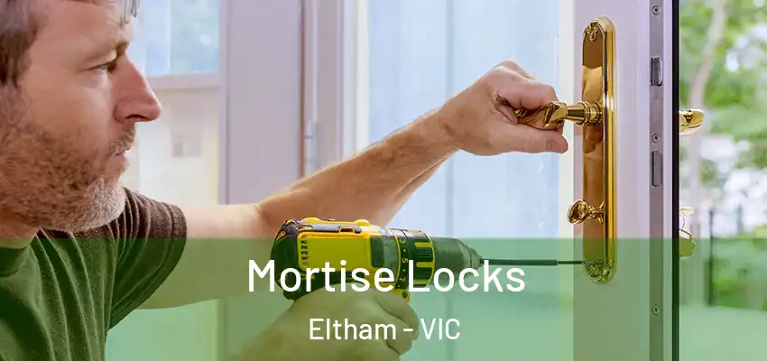 Mortise Locks Eltham - VIC