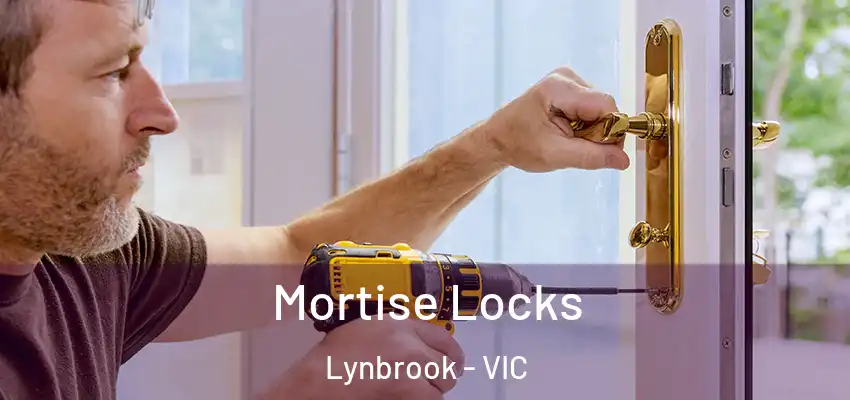 Mortise Locks Lynbrook - VIC