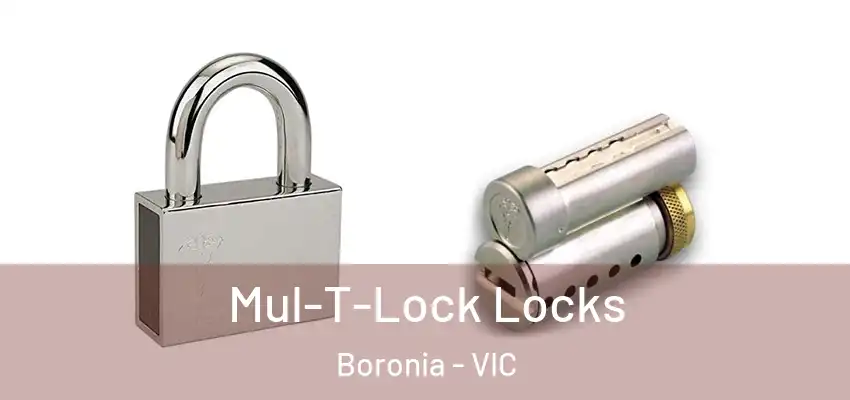 Mul-T-Lock Locks Boronia - VIC