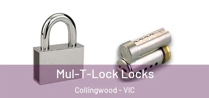 Mul-T-Lock Locks Collingwood - VIC