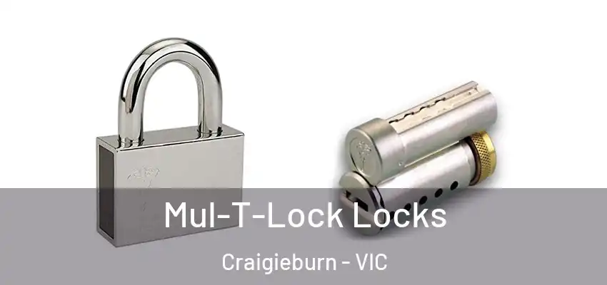 Mul-T-Lock Locks Craigieburn - VIC