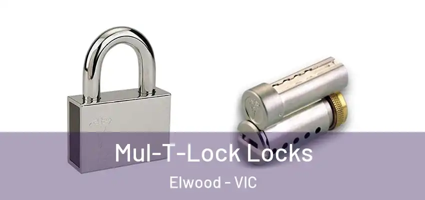 Mul-T-Lock Locks Elwood - VIC