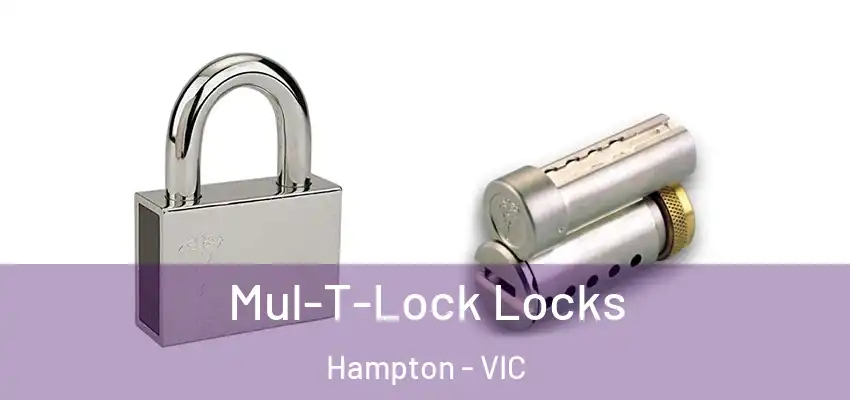 Mul-T-Lock Locks Hampton - VIC