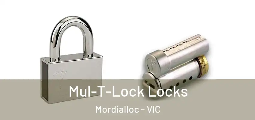 Mul-T-Lock Locks Mordialloc - VIC