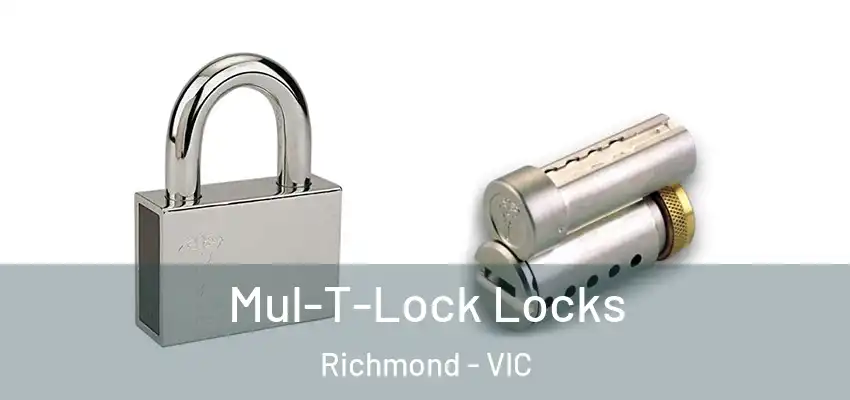  Mul-T-Lock Locks Richmond - VIC