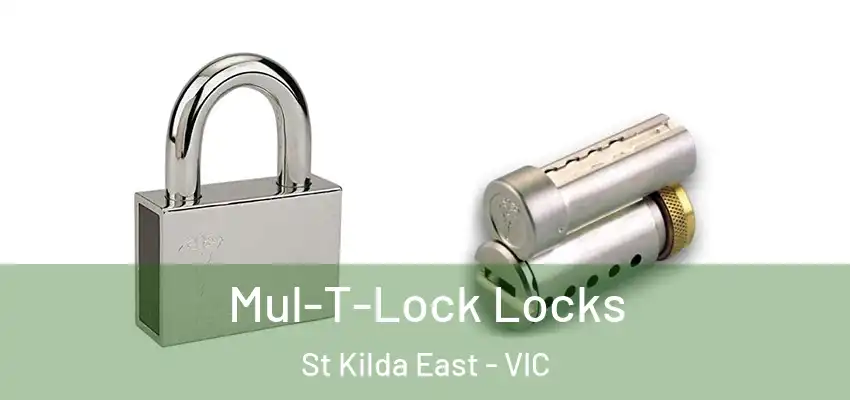 Mul-T-Lock Locks St Kilda East - VIC