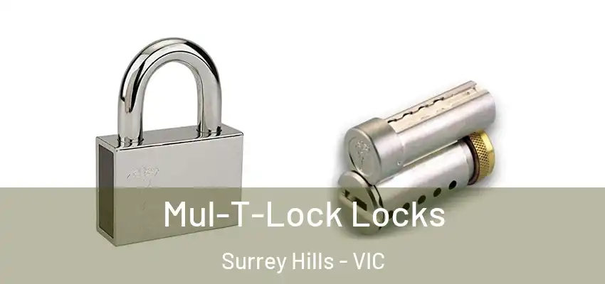 Mul-T-Lock Locks Surrey Hills - VIC