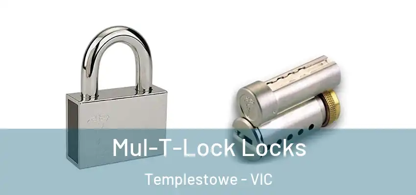 Mul-T-Lock Locks Templestowe - VIC